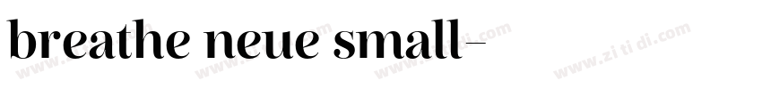 breathe neue small字体转换